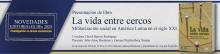 La vida entre cercos